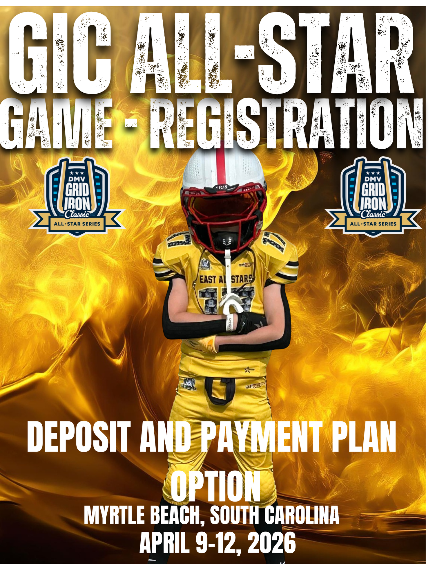 GIC All-Star Registration  (Deposit and Payment Plan Options)