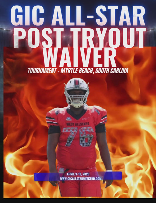 GIC Post Regional TryOut Waivers
